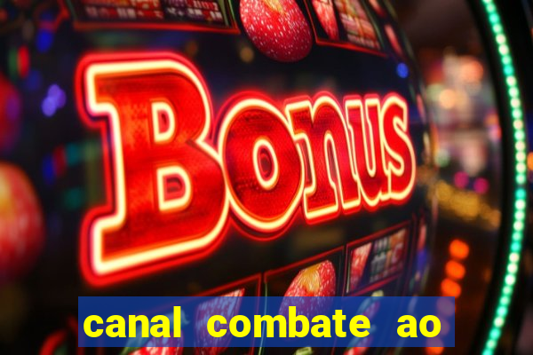 canal combate ao vivo online, multicanais